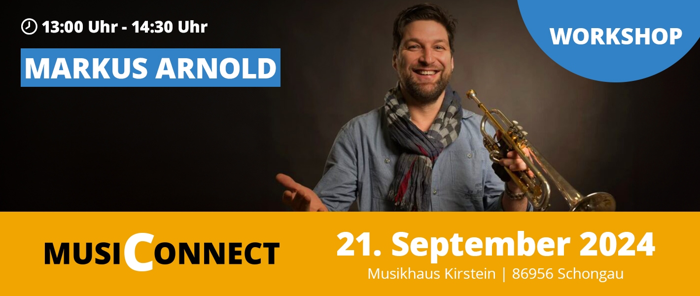 Banner Markus Arnold bei der MusiConnect 2024 im Musikhaus Kirstein