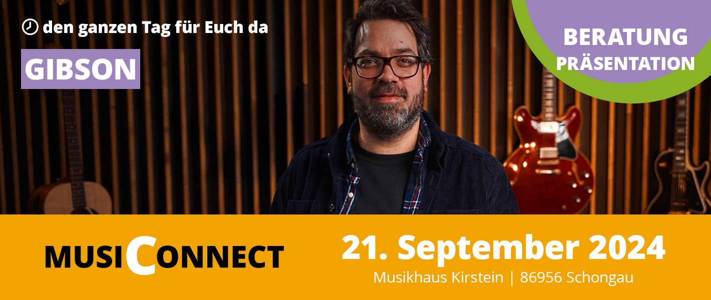 Banner Gibson, Epiphone und Mesa/Boogie - Beratung und Präsentation bei der MusiConnect 2024 im Musikhaus Kirstein