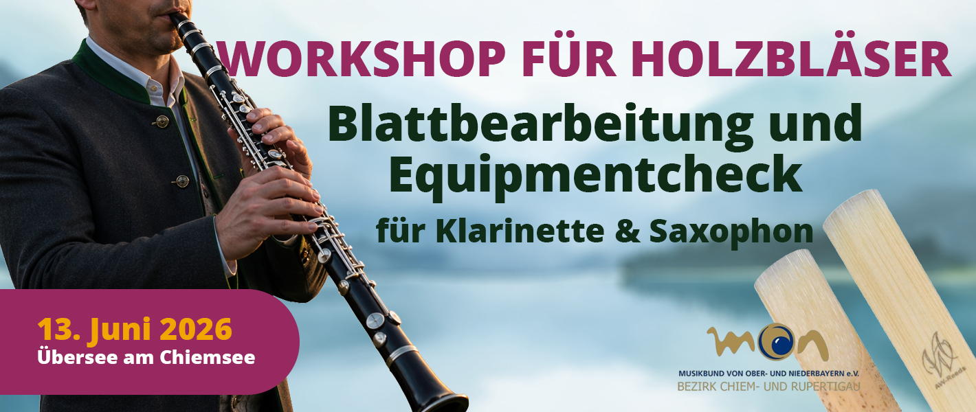 Workshop für Holzbläser Blattbearbeitung und Equipmentcheck